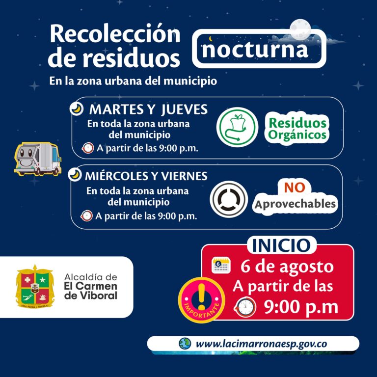 La Empresa de Servicios Públicos La Cimarrona ESP inicia nuevas rutas de recolección nocturna a partir del martes 6 de agosto en el área urbana del municipio.