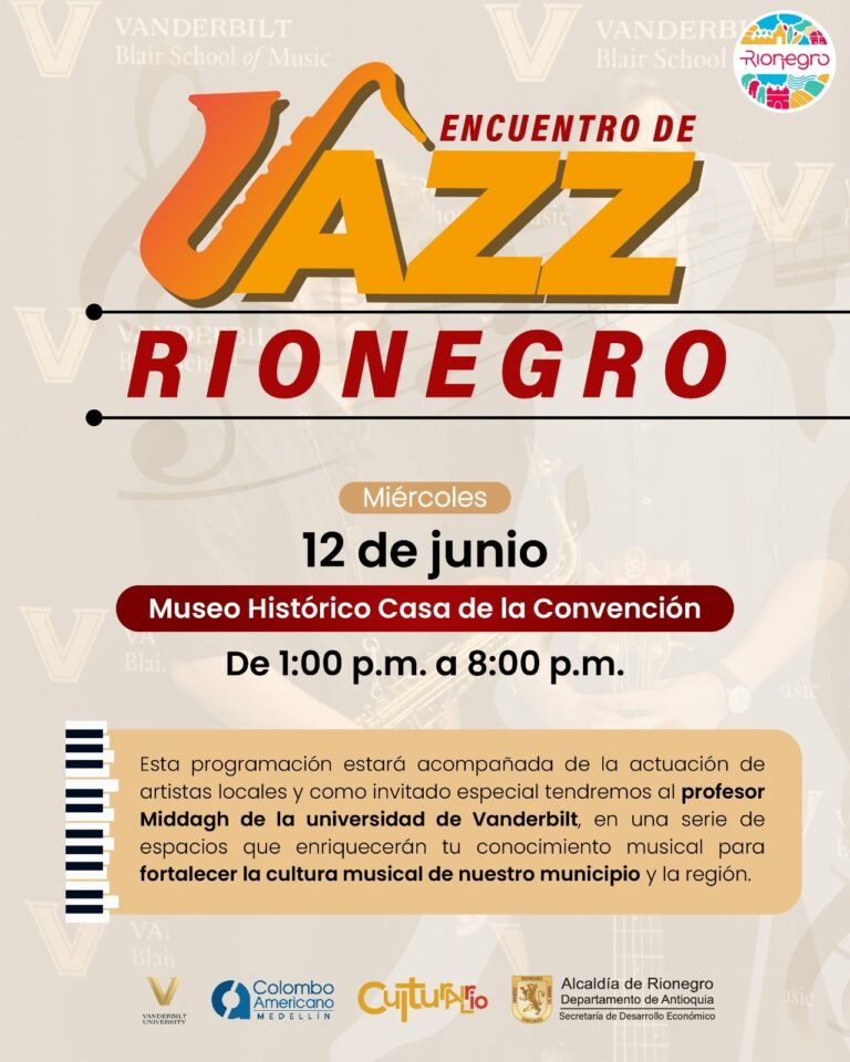 BOLETÍN DE PRENSA #061 PRIMERA VERSIÓN FESTIVAL INTERNACIONAL DE JAZZ 2024 JAZZ CAMP IN RIONEGRO