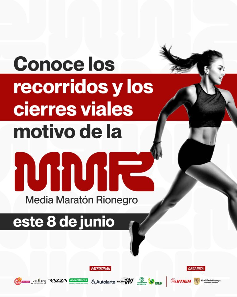 Cierres viales en Rionegro por la XXI Media Maratón Ciudad Santiago de Arma