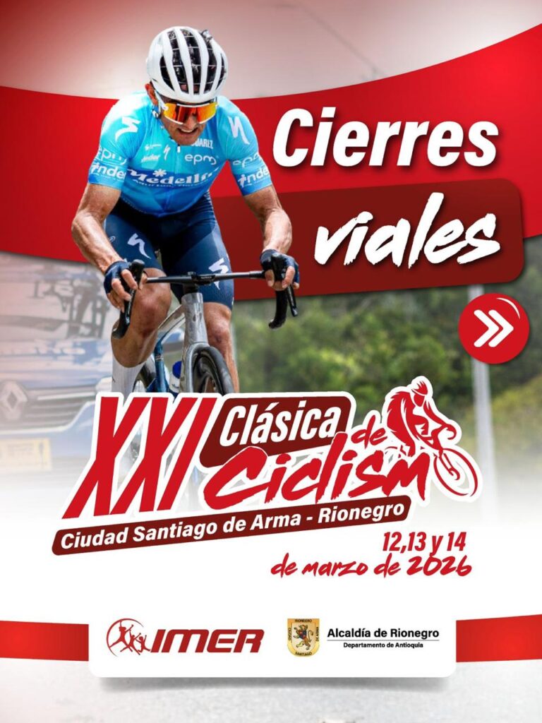 Clásica de Rionegro 2026: cierres viales y recomendaciones para la movilidad durante la competencia