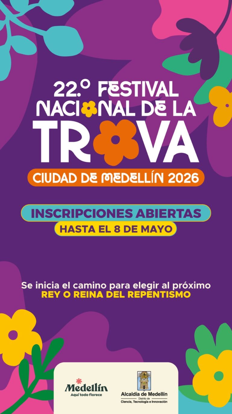 ¡Inscripciones abiertas! 22.º Festival Nacional de la Trova Ciudad de Medellín 2026