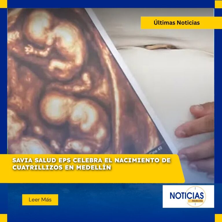 Savia Salud EPS celebra el nacimiento de cuatrillizos en Medellín